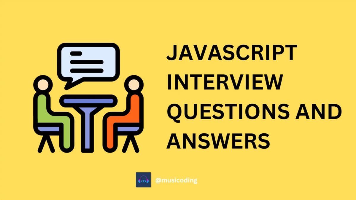 JavaScript Interview Questions & Answers (2024)